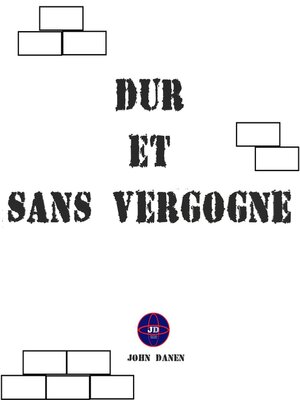 cover image of Dur et sans Vergogne